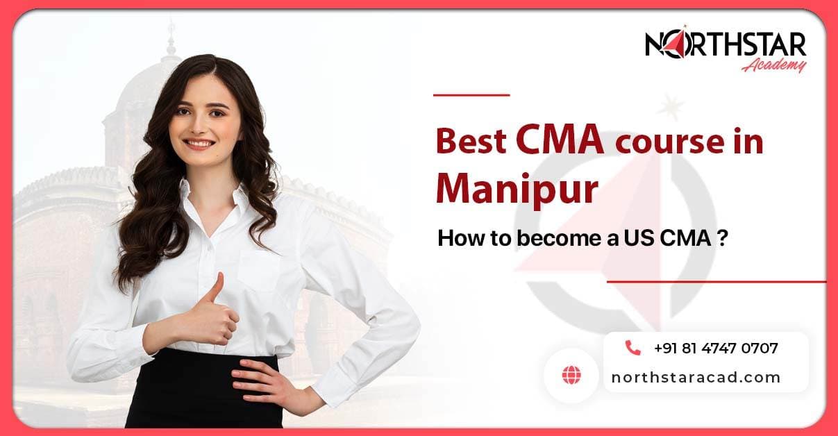 Best CMA Course in Manipur how to become a Us Cma